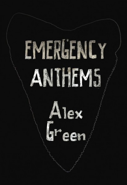 The Shark Is Already in Your Waters: “Emergency Anthems” by Alex Green