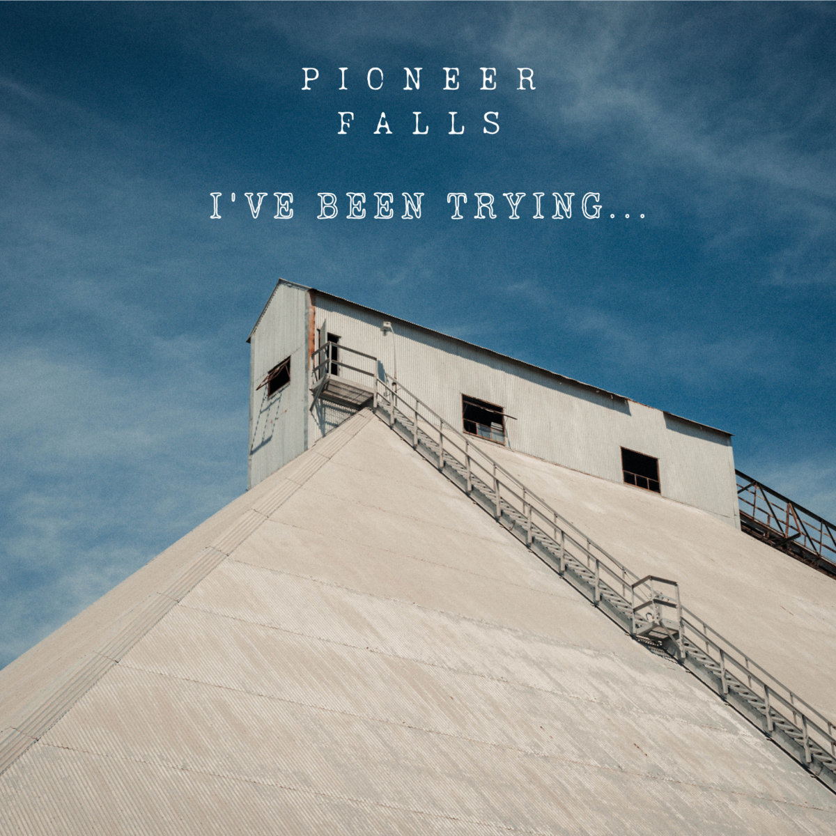 Guileless, Endearing Intelligent Indie Pop – “I’ve Been Trying…” by Pioneer Falls
