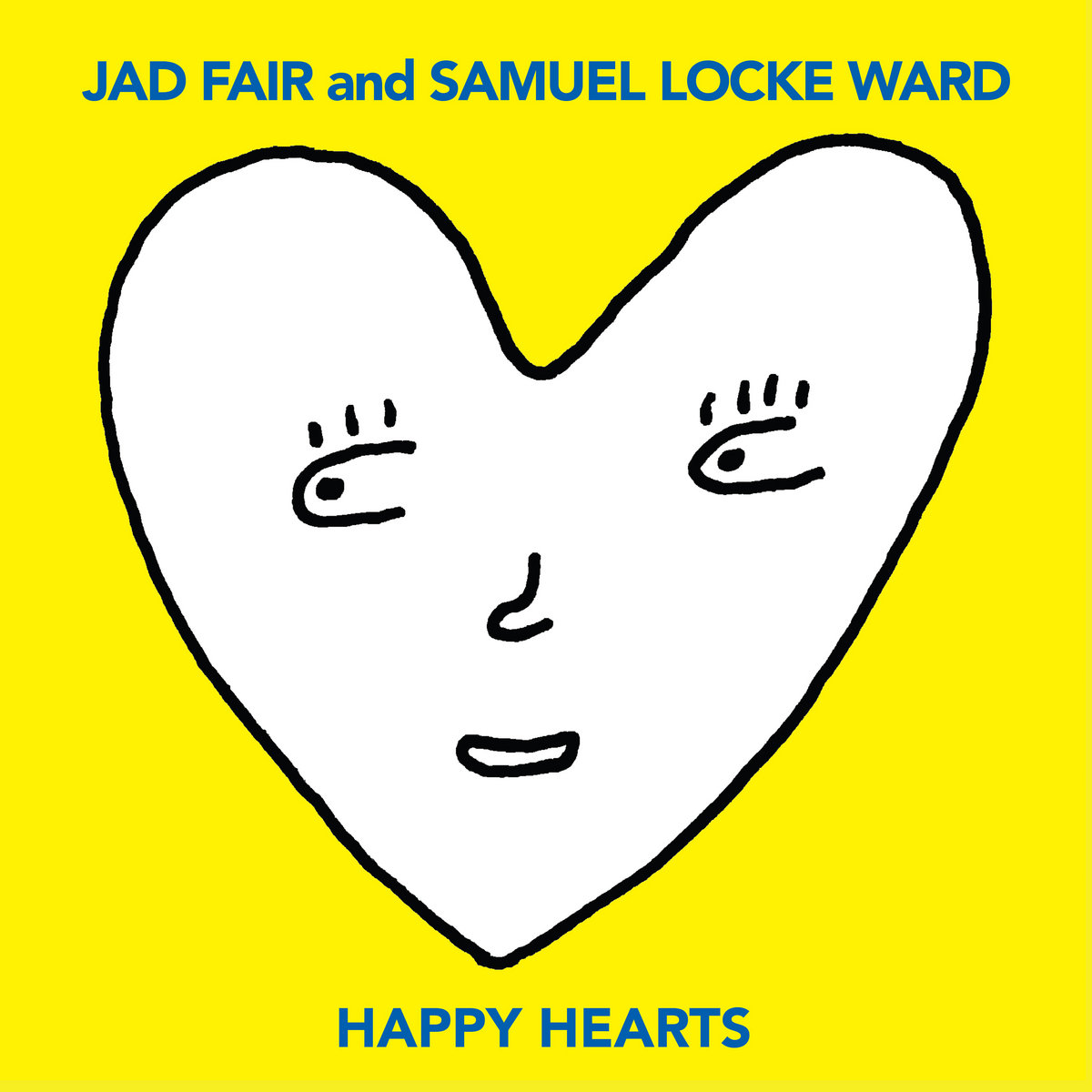 Verse/Chorus/Bliss – “Happy Hearts” by Jad Fair and Samuel Locke Ward