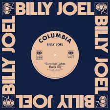 Billy Joel Breaks 30-Year Pop Silence With New Single “Turn The Lights Back On”