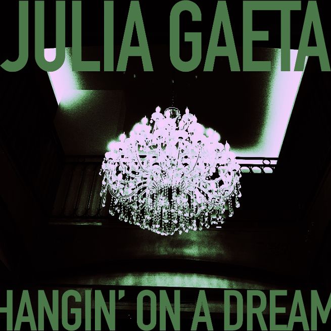 STEREO EMBERS EXCLUSIVE SINGLE PREVIEW – “Hangin’ On A Dream” from Rising Post-Punk/Industrial/Dark Synth-Pop Star Julia Gaeta